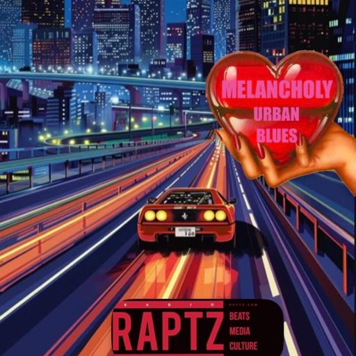 MELANCHOLY URBAN BLUES ~ APRIL 2025