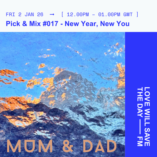 2026-01-02 Pick & Mix | LWSTD-FM
