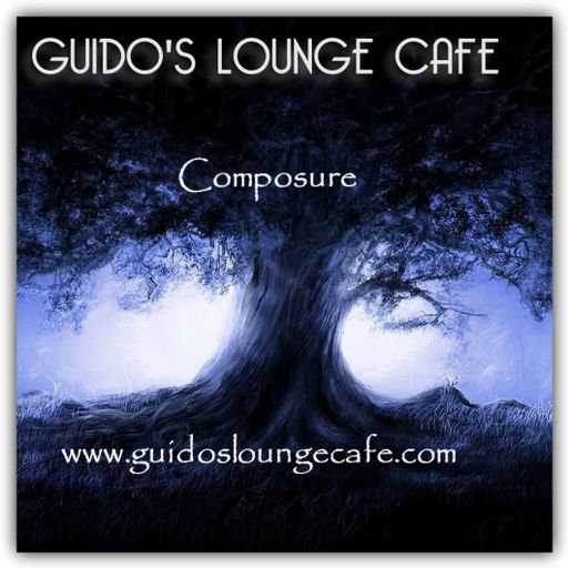 Guido's Lounge Cafe Broadcast 0250 Composure (20161216)