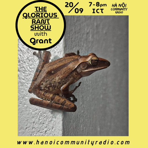 The Glorious Rant Show EP 64