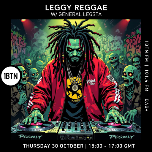 Leggy Reggae Halloween Special w/ General Legsta - 30.10.25