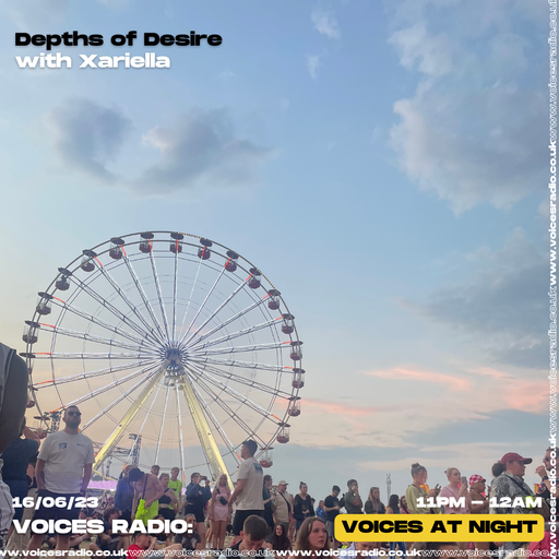 Depths of Desire w/ Xariella - 16/06/23