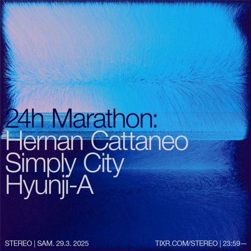 Hyunji-A @ Stereo 24h Marathon - Inauguración de Hernan Cattaneo [Montreal]