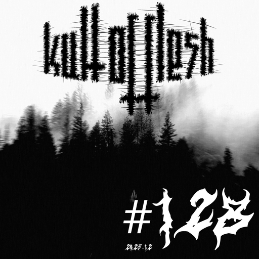 kult of flesh #128 - 19.12.2025