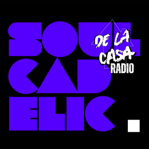 soulcadelic - De La Casa Radio 01.06.26