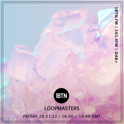Loopmasters - 28.01.2022