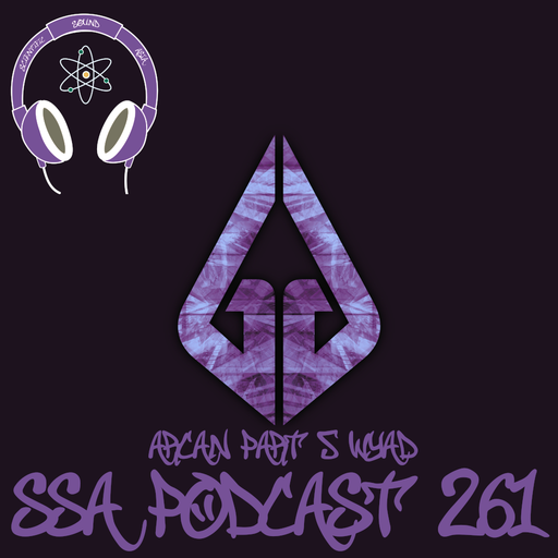 Scientific Sound Asia Radio podcast 261 is Arcans 2 year anniversary part 5 with Wyad.