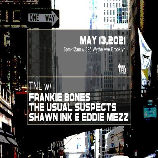 Frankie Bones at "Thur Nite Live" @ TBA (Brooklyn-USA) - 13 May 2021