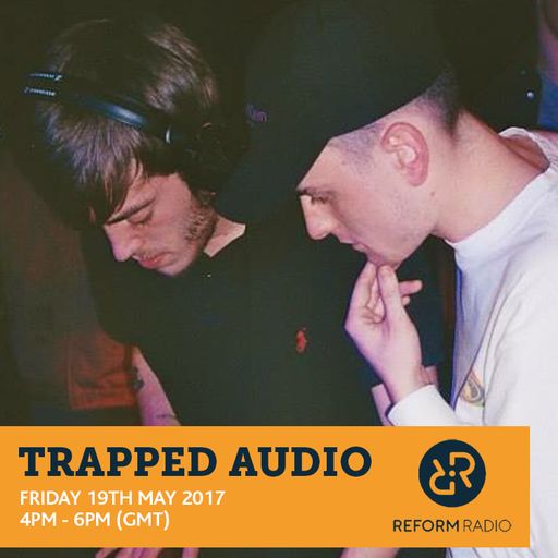 Trapped Audio 19th May 2017