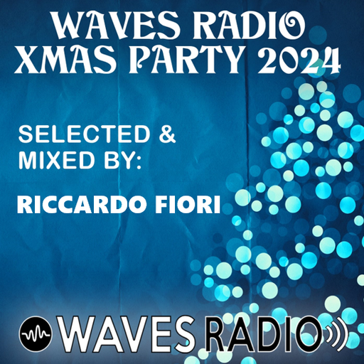 RICCARDO FIORI for Waves Radio #177 (Xmas Special Edition)