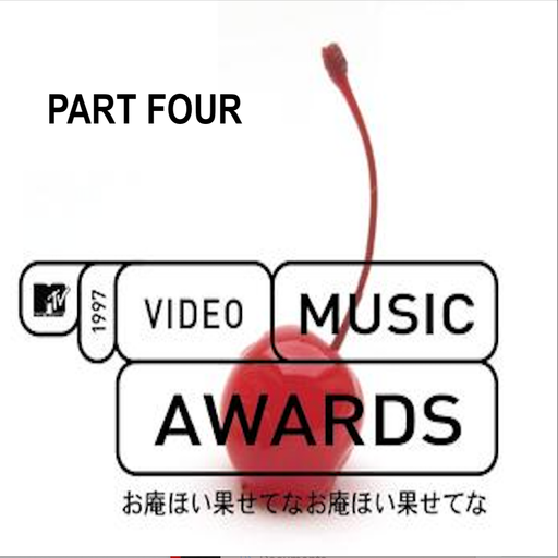 The 1997 MTV VMAs Soundtrack (According 2 Madd Dawg) - Part 4
