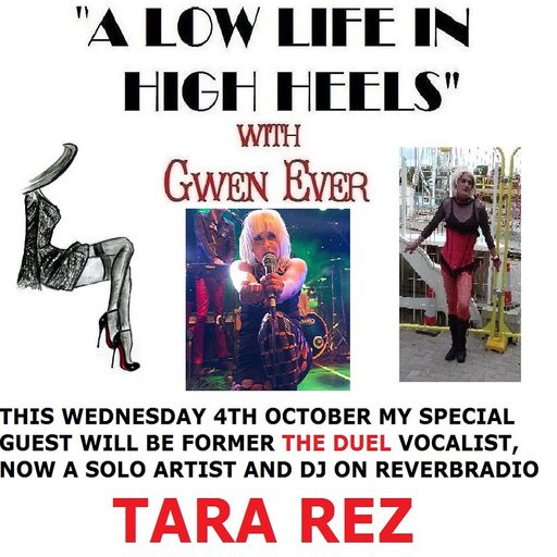 A LOW LIFE IN HIGH HEELS WITH GWEN EVER RADIO SHOW 4TH OCTOBER 2017 EDITION