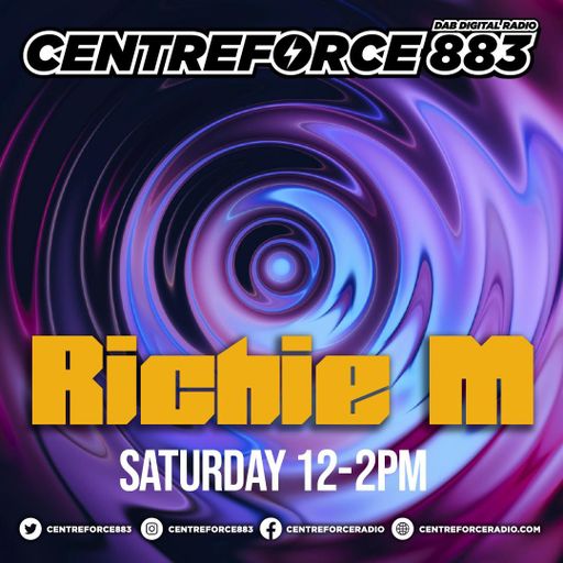 Richie M - 883.centreforce DAB+ - 20 - 07 - 2024 .mp3