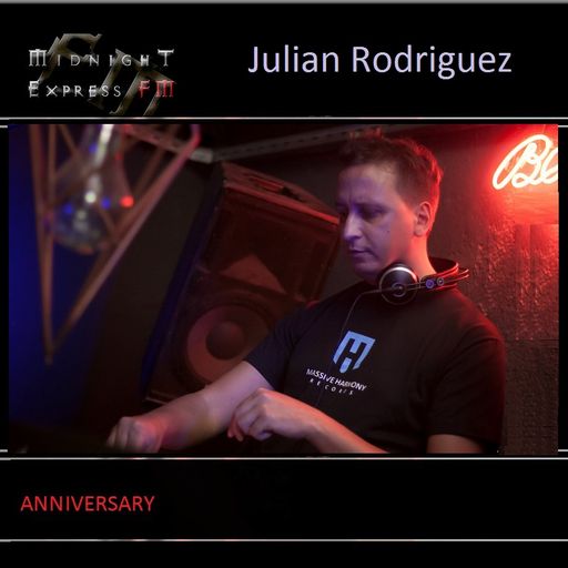 Julian Rodriguez - Midnight Express FM (Anniversary) 5.1