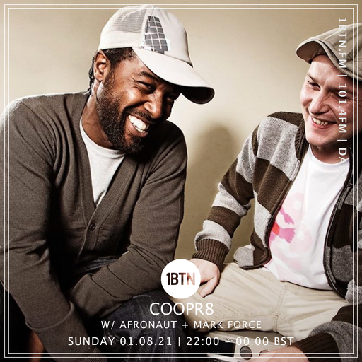 Coopr8 with Afronaut & Mark Force - 01.08.2021