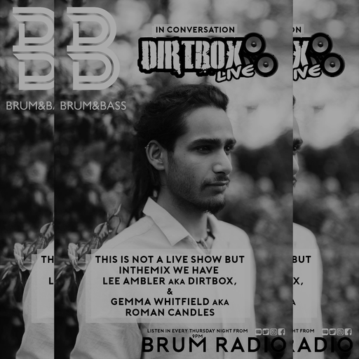 DIRTBOX Interview & mix // ROMAN CANDLES InTheMix // Brum & Bass w/ Danny de Reybekill (31/08/2017)