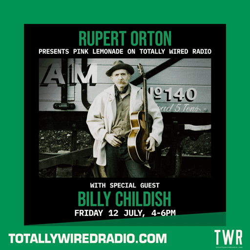 Pink Lemonade ~ Rupert Orton w/ Billy Childish ~ 12.07.24