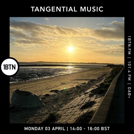 Tangential Music with Lee Bright - 03.04.2023