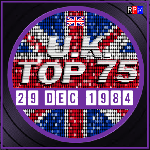 UK TOP 75 : 23 - 29 DECEMBER 1984 *THE CHRISTMAS CHART*