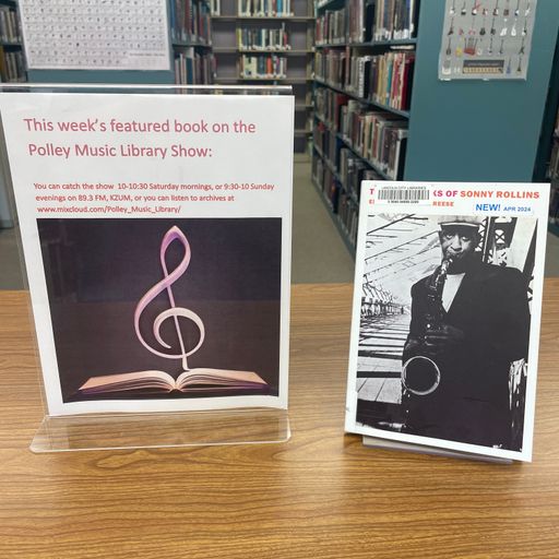 Polley Music Library Show: The Notebooks of Sonny Rollins
