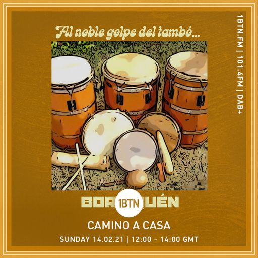 Camino A Casa - 14.02.2021