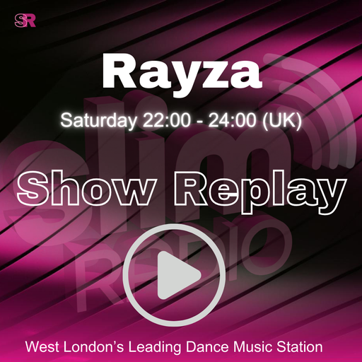28-03-2026 - Rayza with The 90s Old Skool Classics - Slim Radio