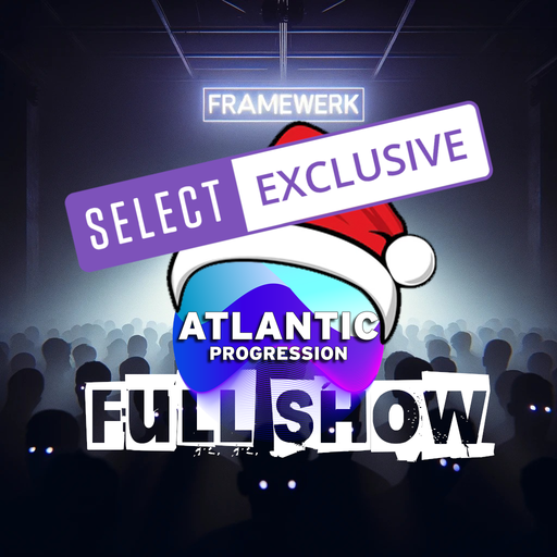 Atlantic Progression Presents: Framewerk Full Show