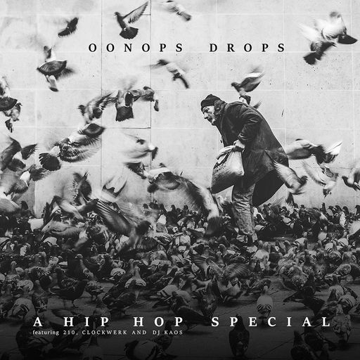 Oonops Drops - A Hip Hop Special