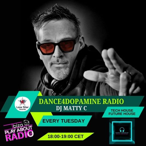 Dj Matty C - Dance4Dopamine Radio