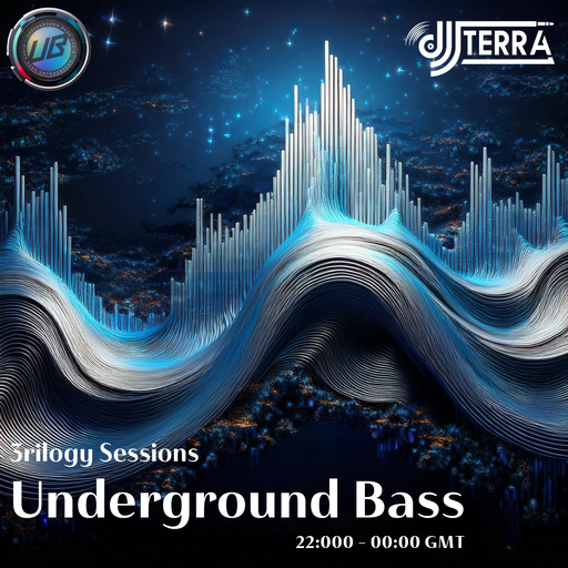 Terra Presents 3rilogy Sessions on Underground Bass 18th January 2025