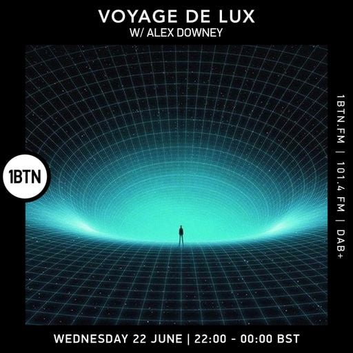 Voyage de Lux with Alex Downey - 22.06.2022