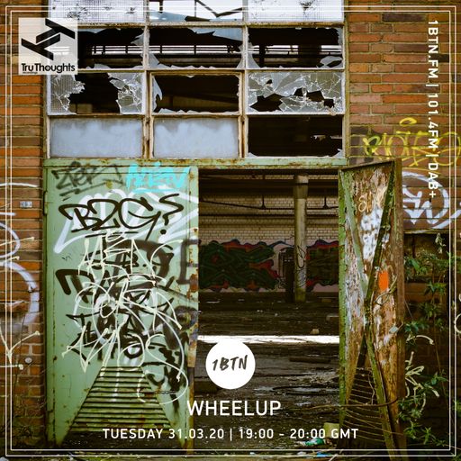 Tru-Thoughts presents Wheelup - 31.03.2020