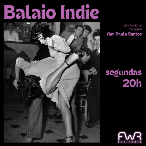 Balaio Indie 117 - 6.5.2024