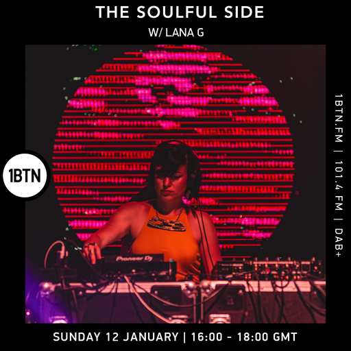 The Soulful Side w/ Lana G - 12.01.25