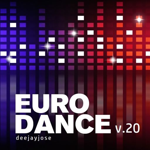 EuroDance Mix v.20 by DeeJayJose