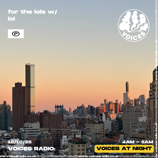 for the lols w/ lol - 15/10/25 - Voices Radio