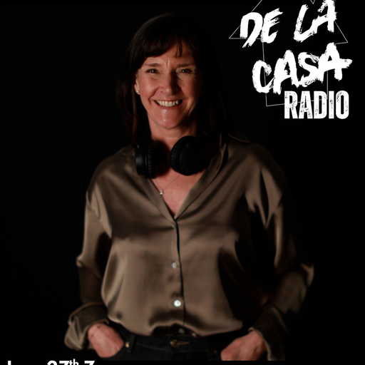 Susie Cues - De La Casa Radio 27.06.25