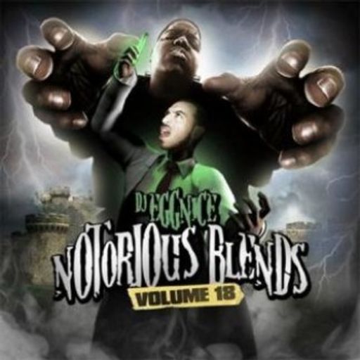 DJ Egg Nice - Notorious Blends