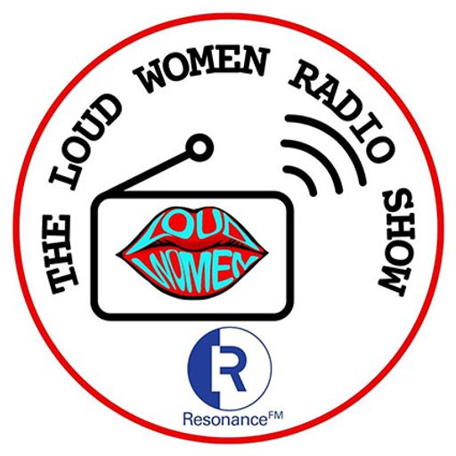 LOUD WOMEN – 31 March 2026