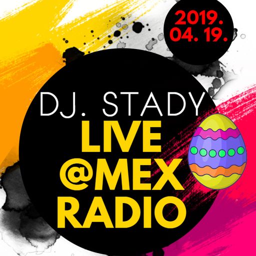 Live @Mex Radio 2019-04-19