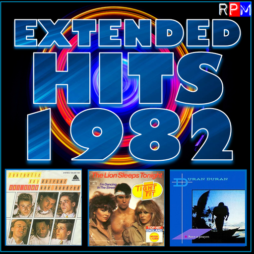 EXTENDED HITS 1982 : THE LION SLEEPS TONIGHT *SELECT EARLY ACCESS*