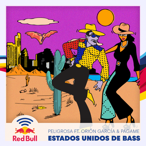 Peligrosa feat. Orión García & Pagame - Estados Unidos de Bass