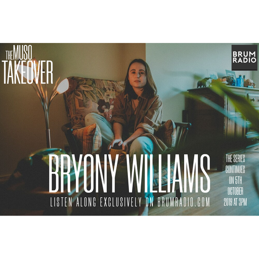 Muso Takeover: Bryony Williams