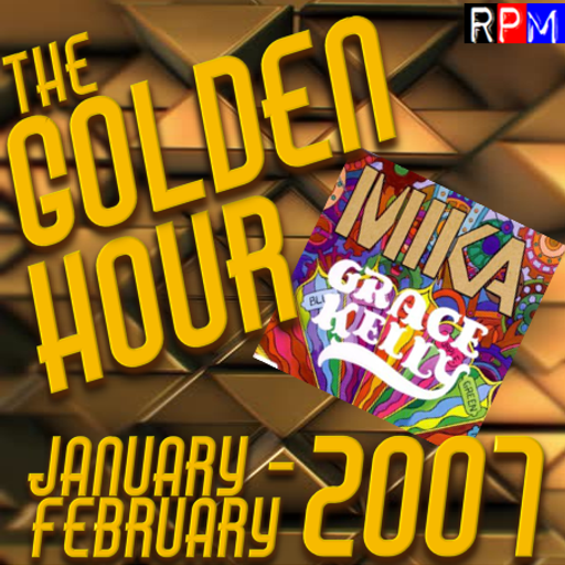 GOLDEN HOUR : JANUARY - FEBRUARY 2007 *SELECT EARLY ACCESS*