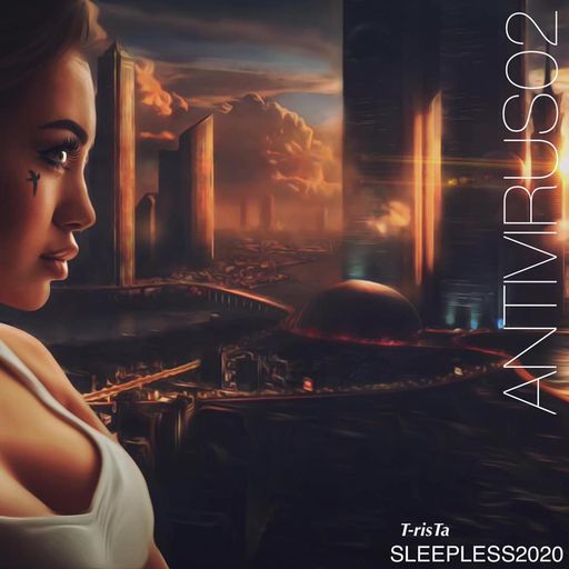 SleepLess 2020 | Deep Tech///AntiVirus02