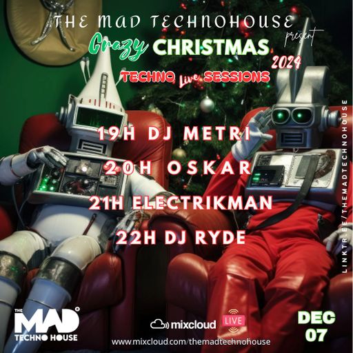 OSKAR / TMTH CRAZY CHRISTMAS TECHNO SESSIONS 07.12.24
