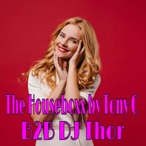 The Houseboxx Vol.9 by Tony C B2B DJ Thor 19/3/26