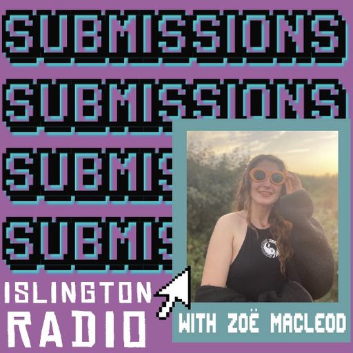 Submissions with Zoë MacLeod (04/05/2021)