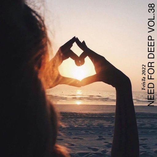 "New" Best Of Vocal Deep House & Chillout DEEP MIX | NEED FOR DEEP2022 Vol.38 Mixed by Dj T-risTa
