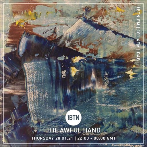The Awful Hand - 28.01.2021